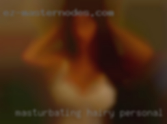 Masturbating hairy personal female from NL.